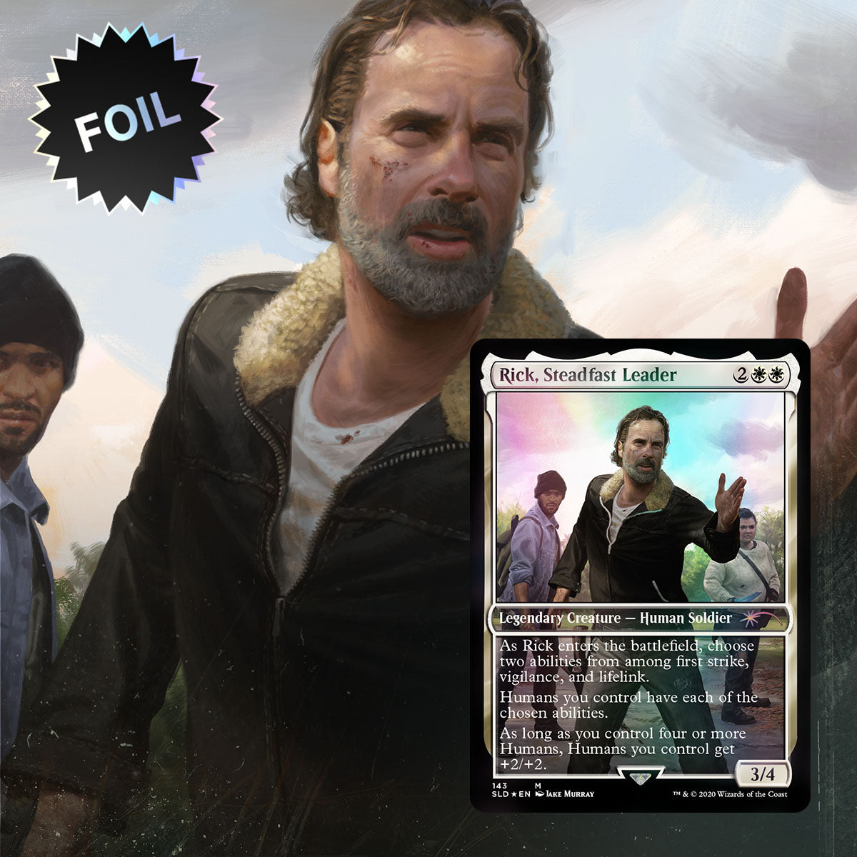 MTG x Walking Dead Secret Lair Card Rick Steadfast Leader